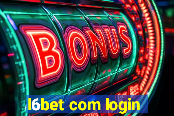 l6bet com login